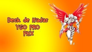 YGO PRO  Deck de hadas  Tener todo calculado xd [upl. by Haelhsa301]