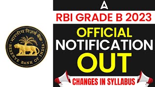 RBI Grade B Notification 2023  RBI Grade B 2023 Syllabus Eligibility Salary  Full Details [upl. by Dag340]