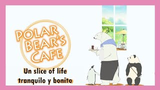 Shirokuma Café La magia de no tener trama  Anime Reseña [upl. by Farrison]