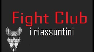 I RIASSUNTINI  FIGHT CLUB  BookTopics [upl. by Bick]