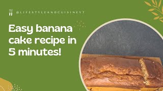 Easy banana cake recipe in 5 minutes 😋🍌 [upl. by Nairb]