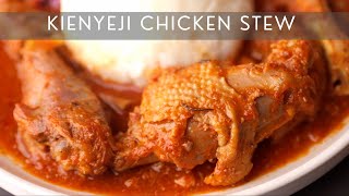 The Best KIENYEJI CHICKEN STEW 🔥🔥 Kenyan Style Chicken [upl. by Ehtiaf44]