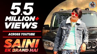 Amit Saini Rohtakiya  Saini Ek Brand Hai  सैनी एक ब्रांड   New Haryanvi Songs Haryanavi 2022 [upl. by Yeffej877]