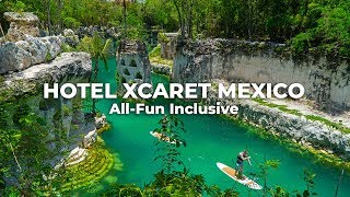 Hotel Xcaret Mexico Watch onemonth in the AllFun Inclusive Paradise  Cancuncom [upl. by Patton]