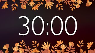 30 Minute Fall Timer with Gentle Alarm No Music [upl. by Woodward]