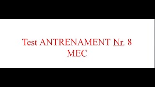 Test ANTRENAMENT Nr 8 MEC BAC BIOLOGIE 2021 [upl. by Bearnard]