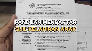 Panduan Mendaftar Sijil Kelahiran Anak [upl. by Ahsel]