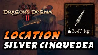 Dragons Dogma 2  Silver Cinquedea Location OneHanded Sword [upl. by Avaria]