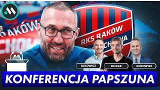 MAREK PAPSZUN KONFERENCJA NOWEGO TRENERA RAKOWA CZĘSTOCHOWA [upl. by Attirehs781]