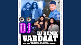 Vardaat DJ Remix [upl. by Luedtke]