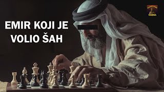 EMIR KOJI JE VOLIO ŠAH [upl. by Odraode968]