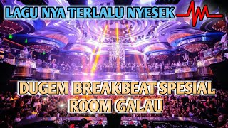 Dj breakbeat terbaru 2024 full bass  Dugem breakbeat lagu galau [upl. by Ahsitam703]