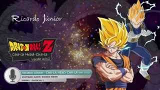 Dragon Ball Z  Abertura  CHALA HEADCHALA Full Version [upl. by Assil]