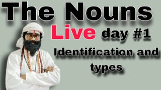 The Nounsday1liveIdentification and Typesbahurupiaenglish nound [upl. by Noleta]