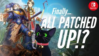 Revisiting 7 HUGE Switch Releases FINALLY All Patched Up [upl. by Nelg]