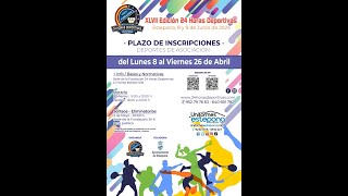 Abierta la inscripción para la XLVII Edición de las 24 Horas Deportivas Estepona 2024 [upl. by Iznek]