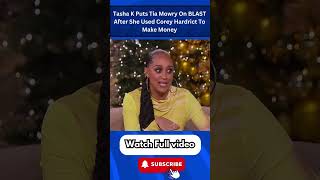 Tasha K Puts Tia Mowry On BLAST After She Used Corey Hardrict To Make Money part 1 [upl. by Asiil802]