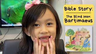 Bible Story The Blind Man  Bartimaeus Ep43 [upl. by Rodgiva]