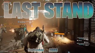 LAST STAND DIVISION SEPT 2023 tomclancy pvp laststand tomclancythedivision [upl. by Aihsei]