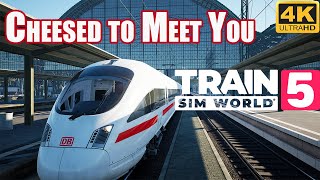 Train Sim World 5  Cheesed To Meet You Scenario Kinzigtalbahn 4K60fps [upl. by Ajnat]