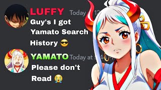 If Luffy got Yamato search history  One Piece discord server [upl. by Icyak]