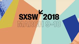 SXSW Conference A Platform for Discovery  SXSW 2017 Highlights [upl. by Whit]