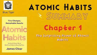 Atomic Habits Summary Chapter 1 [upl. by Etta]