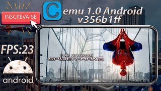 Cemu v10 v356b1ff Android Teste The Amazing Spider Man 2 [upl. by Liman962]