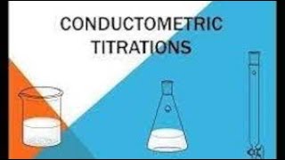 CONDUCTOMETRIC TITRATIONS  COMPLETE EXPLANATION jhwconcepts711 [upl. by Eberhard]