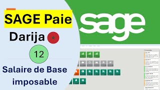 12 Formation SAGE PAIE Darija Marocain  Salaire de Base Imposable [upl. by Sherm46]