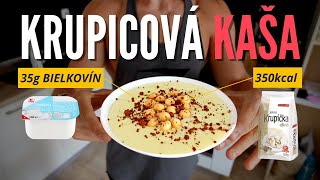 Krupicová kaša s tvarohom  recept  FITKOUČING [upl. by Anilah]