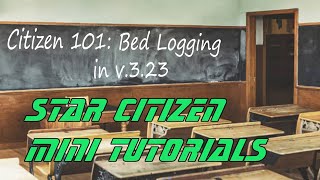 Star Citizen Bed logging has changed How to Bed log in 323 if you ship wont work let me know [upl. by Erroll]