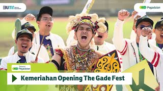 Kemeriahan Opening Ceremony The Gade Fest 2024 [upl. by Fruma]