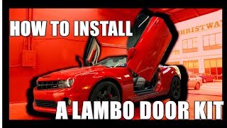 How to Install Lambo Doors on any 20102015 Camaro [upl. by Ylecic]