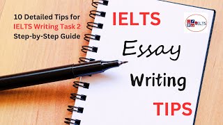 IELTS Writing Task 2  StepbyStep Guide  10 Detailed TIPS for IELTS ESSAY WRITING [upl. by Neenej]