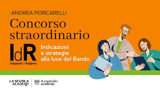 Concorso straordinario IdR indicazioni e strategie alla luce del Bando [upl. by Furiya]