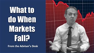 What to Do When Sharemarkets Fall  From The Advisers Desk 01 [upl. by Haliak]