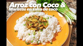 ARROZ CON COCO y Mariscos en Salsa de Coco  Sabor Caribeño  seafood in coconut sauce [upl. by Beaudoin273]