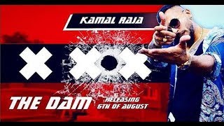 ✖️ THE DAM  Kamal Raja ✖️ EXCLUSIV PREVIEW  BIG ANNOUNCEMENT  LYRICON  News amp Lyrics [upl. by Ulberto]