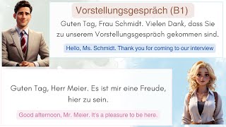 Vorstellungsgespräch Dialog für Anfänger Level B1  Dialog for beginners Level B1 [upl. by Aitercul]