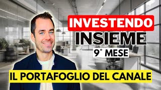 I RISULTATI DEI NOSTRI INVESTIMENTI  INVESTENDO INSIEME MESE 9 finanza investimenti dividendi [upl. by Elton]