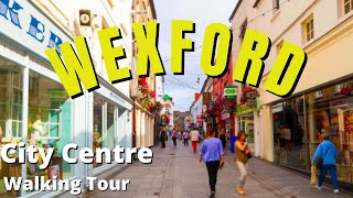 Wexford Town Ireland  Walking Tour [upl. by Ahsal736]