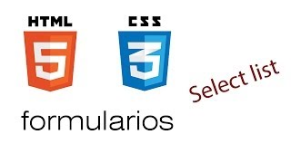 04  tutorial formulario html 5 y css3  crear una select list [upl. by Madox308]