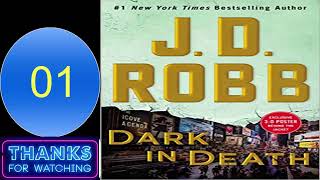 Book 46 Dark in Death Audiobook J D Robb in death series audio books [upl. by Anirtek204]