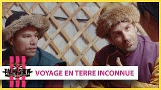 Voyage en terre inconnue  Palmashow [upl. by Siuol]