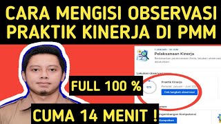 CARA MENGISI OBSERVASI PRAKTIK KINERJA DI PMM LANGKAH OBSERVASI KELAS SEMUA GURU [upl. by Mansoor2]