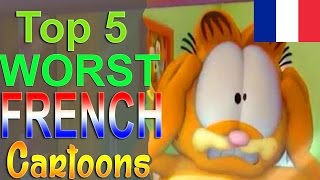 Top 5 Worst French Cartoons [upl. by Black171]