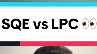 SQE vs the LPC  which should YOU do 🤔 [upl. by Yntirb112]