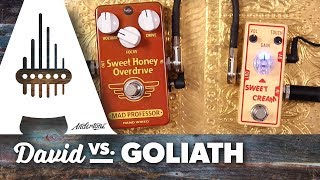 David vs Goliath  Tone City Sweet Cream vs Mad Professor Sweet Honey Overdrive [upl. by Brody]