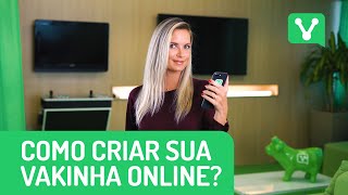 Saiba como criar uma vaquinha online no Vakinha [upl. by Eus]